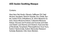 AZULEN SOOTHING MASQUE (602) - rayaspa